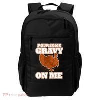 Pour Some Gravy On Me Backpack thumb 0