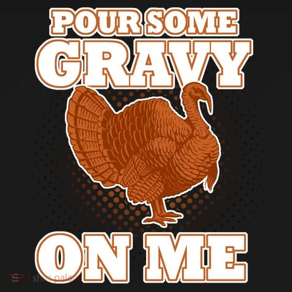 Pour Some Gravy On Me Bucket Hat