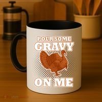 Pour Some Gravy On Me Coffee Mug thumb 4