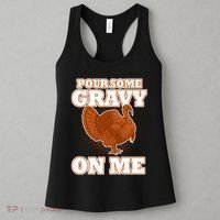 Pour Some Gravy On Me Women's Tank Top thumb 3