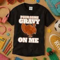 Pour Some Gravy On Me Kids T-Shirt thumb 3