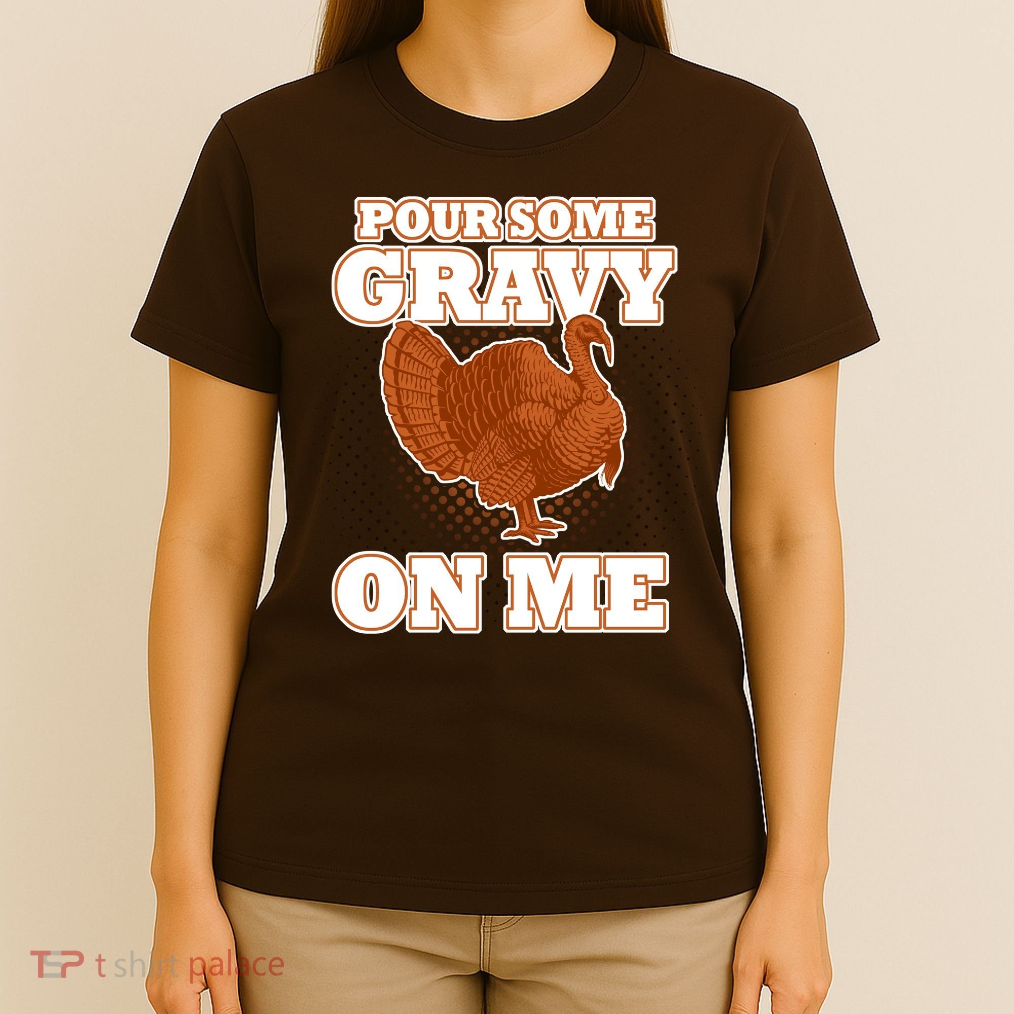 Pour Some Gravy On Me T-Shirt