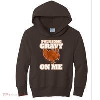 Pour Some Gravy On Me Kids Hoodie thumb 0