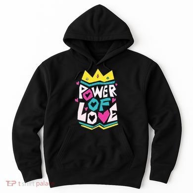 Power Of Love Hoodie