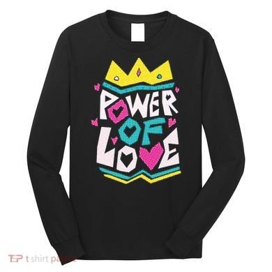 Power Of Love Long Sleeve Shirt