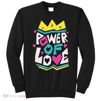 Power Of Love Sweatshirt