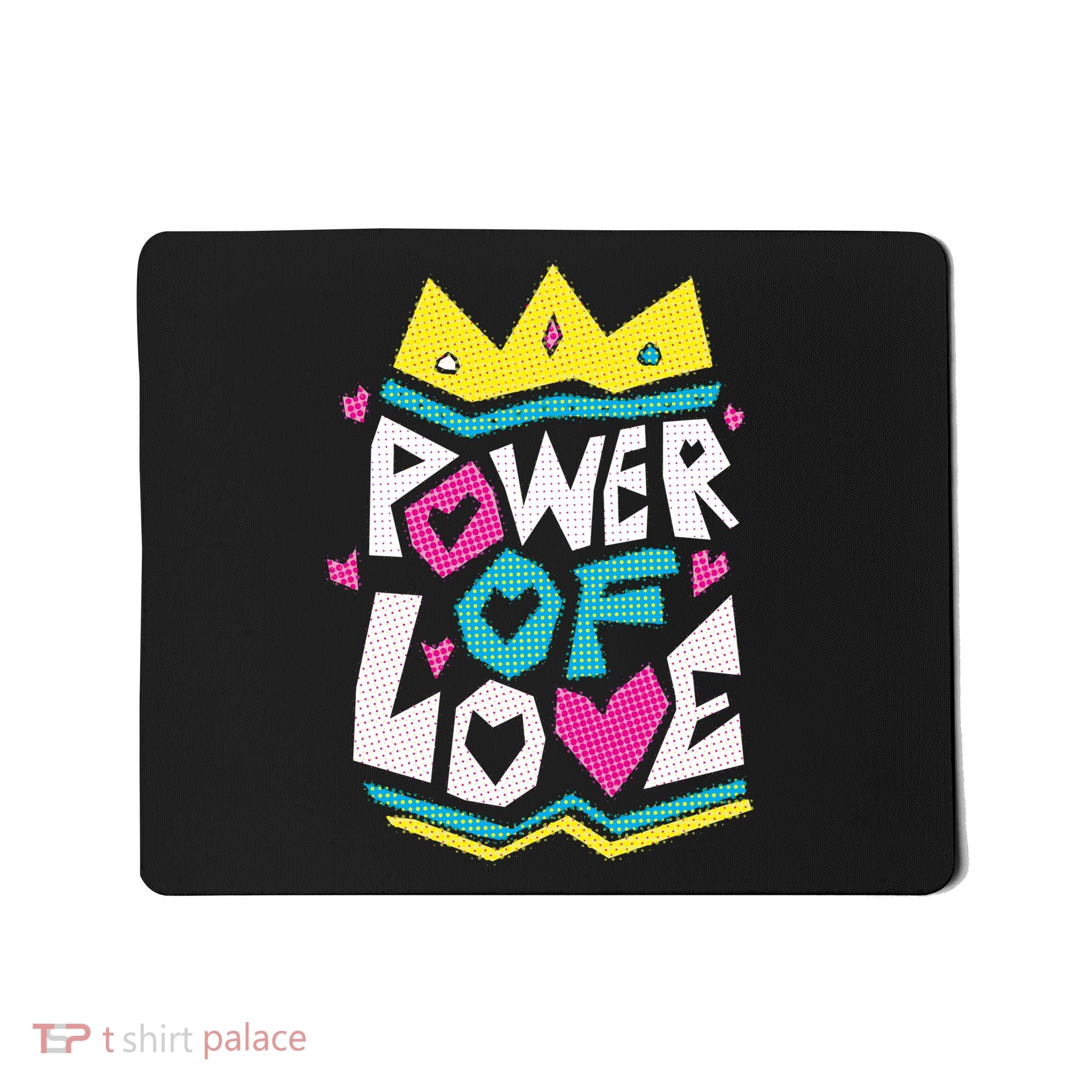 Power Of Love Mousepad