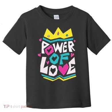 Power Of Love Toddler T-Shirt