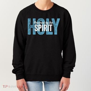 Powered By The Holy Spirit Women's Sweatshirt