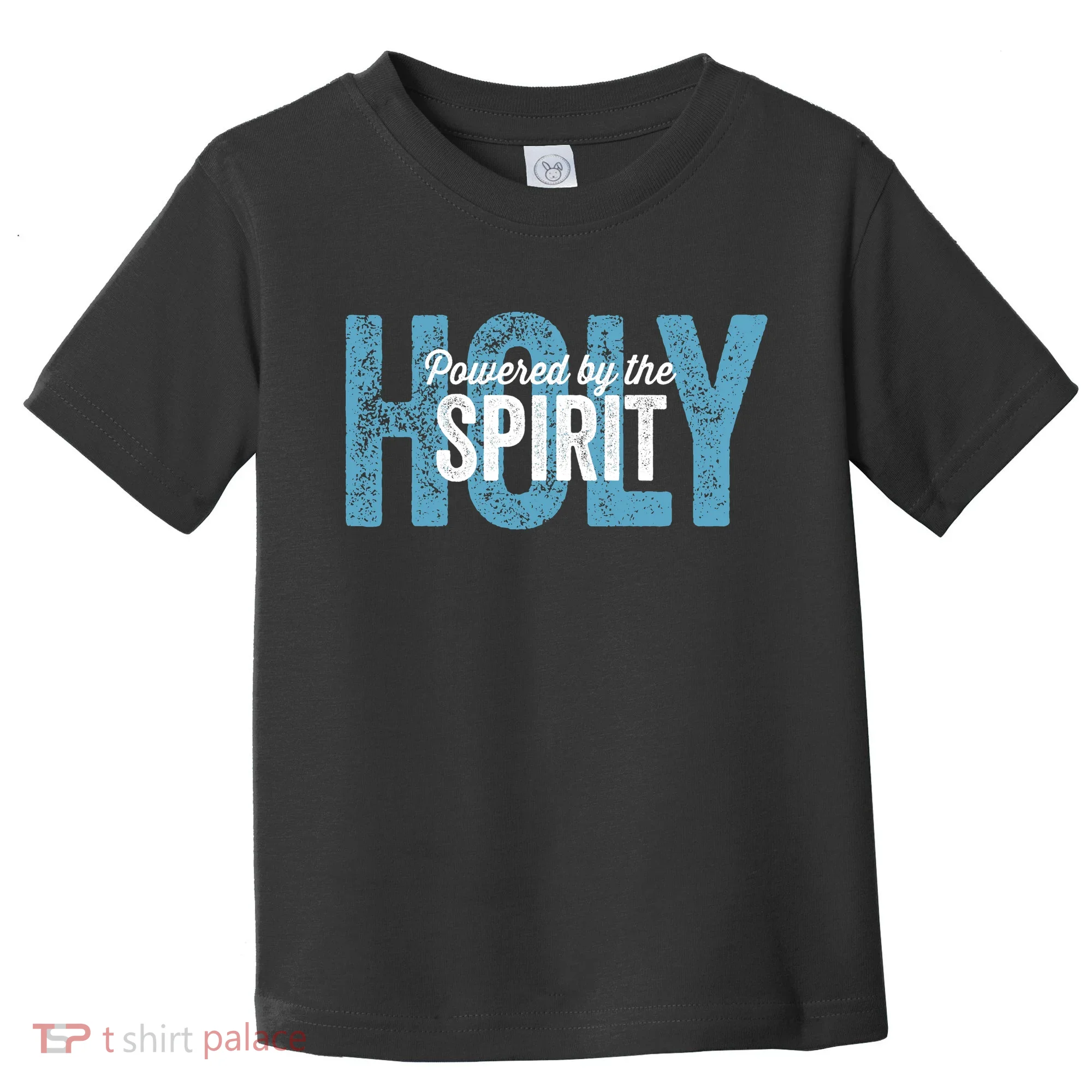Powered By The Holy Spirit Toddler T-Shirt