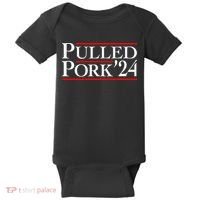 Pulled Pork 24 Funny Bbq Lover Political Slogan Humor Pun Baby Bodysuit thumb 0