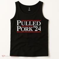 Pulled Pork 24 Funny Bbq Lover Political Slogan Humor Pun Tank Top thumb 2