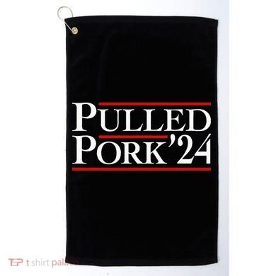 Pulled Pork 24 Funny Bbq Lover Political Slogan Humor Pun Golf Towel