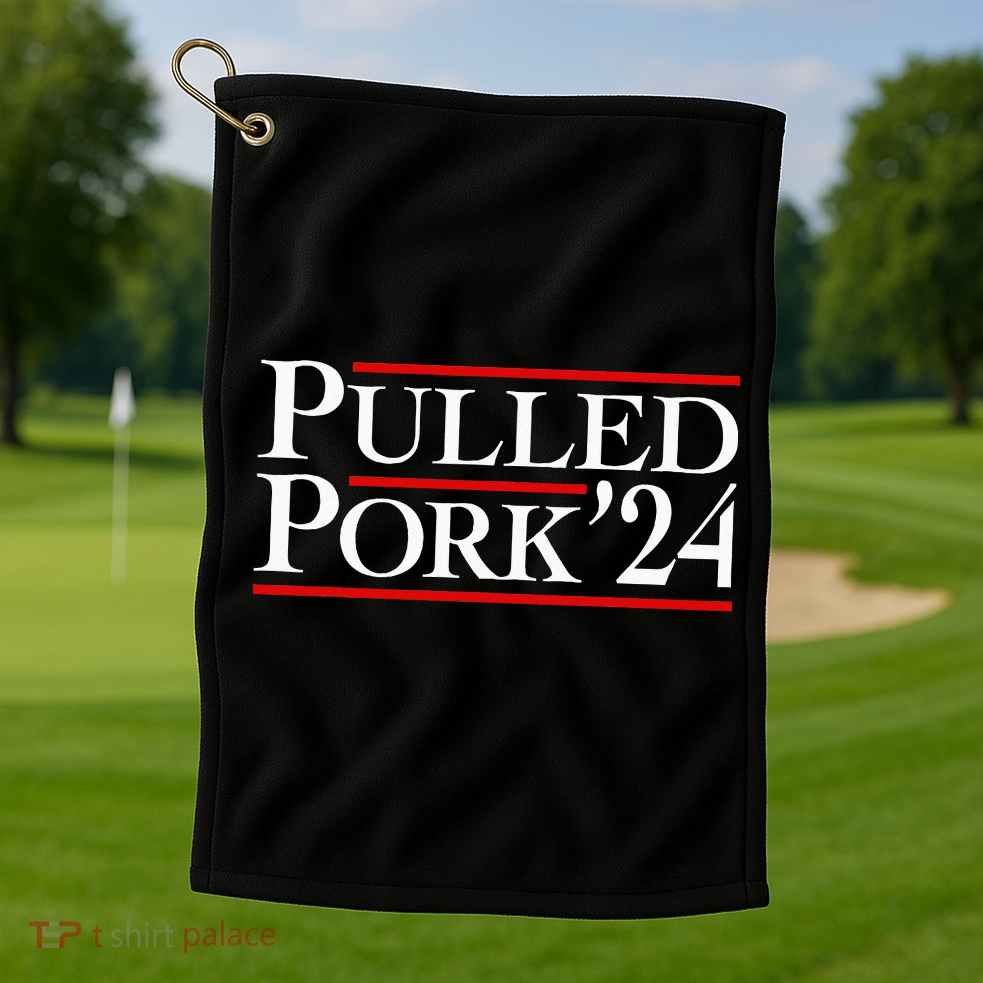 Pulled Pork 24 Funny Bbq Lover Political Slogan Humor Pun Golf Towel