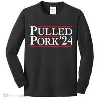 Pulled Pork 24 Funny Bbq Lover Political Slogan Humor Pun Kids Long Sleeve Shirt thumb 0