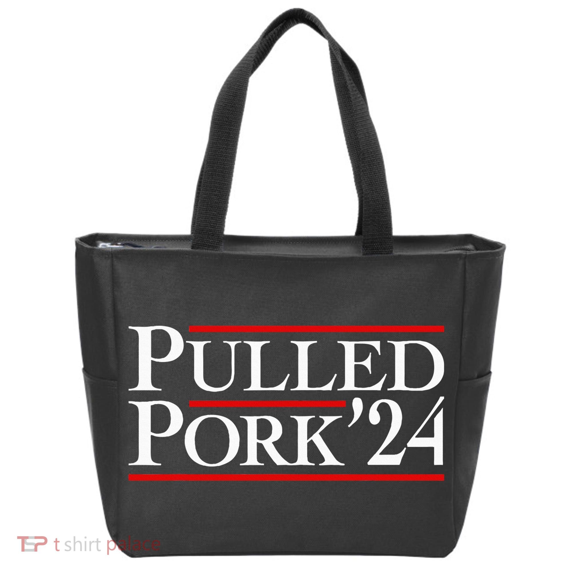 Pulled Pork 24 Funny Bbq Lover Political Slogan Humor Pun Tote Bag