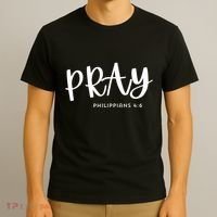 Pray [Philippians 46] T-Shirt thumb 3
