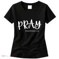 Pray [Philippians 46] Women's T-Shirt thumb 0