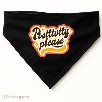Positivity Please USA-Made Doggie Bandana