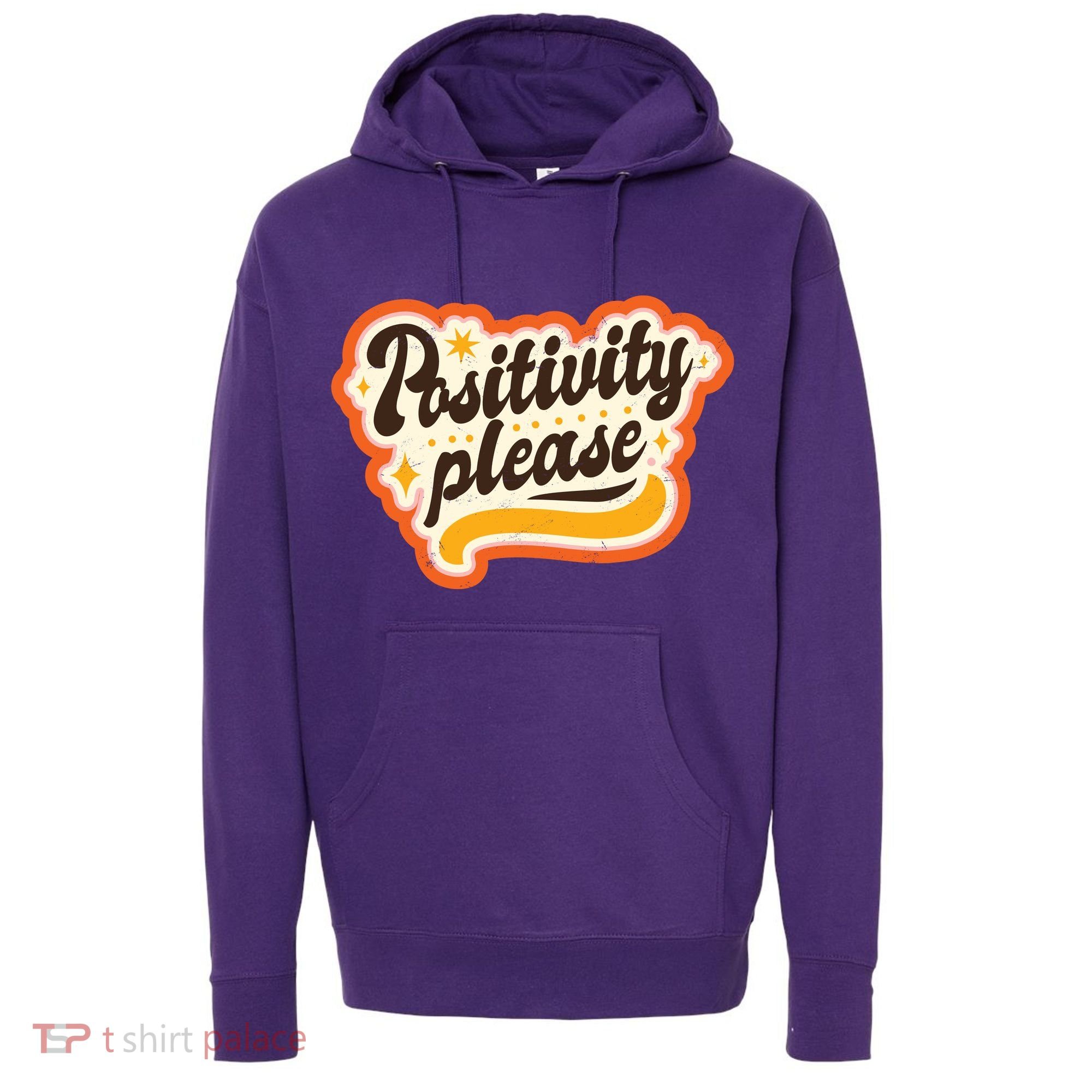 Positivity Please Hoodie