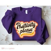 Positivity Please Sweatshirt thumb 2