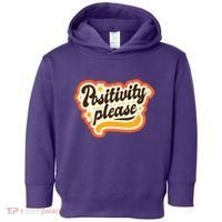 Positivity Please Toddler Hoodie thumb 0