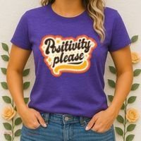Positivity Please Women's T-Shirt thumb 2