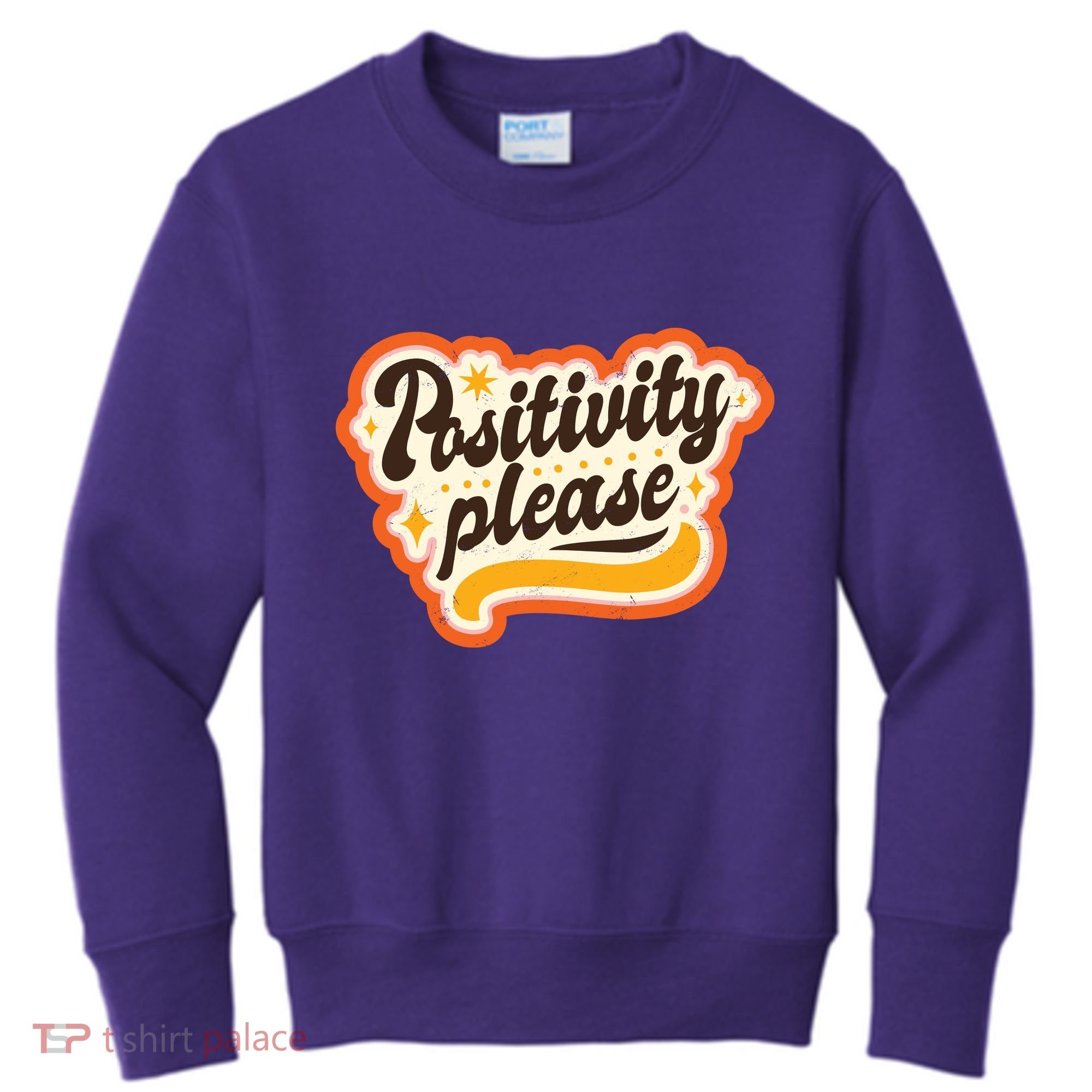 Positivity Please Kids Sweatshirt