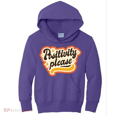 Positivity Please Kids Hoodie