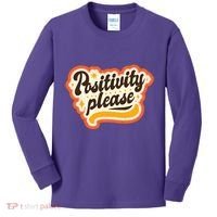 Positivity Please Kids Long Sleeve Shirt thumb 0
