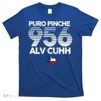 Puro Pinche 956 Alv Cuhh Texas T-Shirt thumb 0