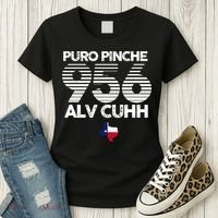 Puro Pinche 956 Alv Cuhh Texas Women's T-Shirt thumb 3