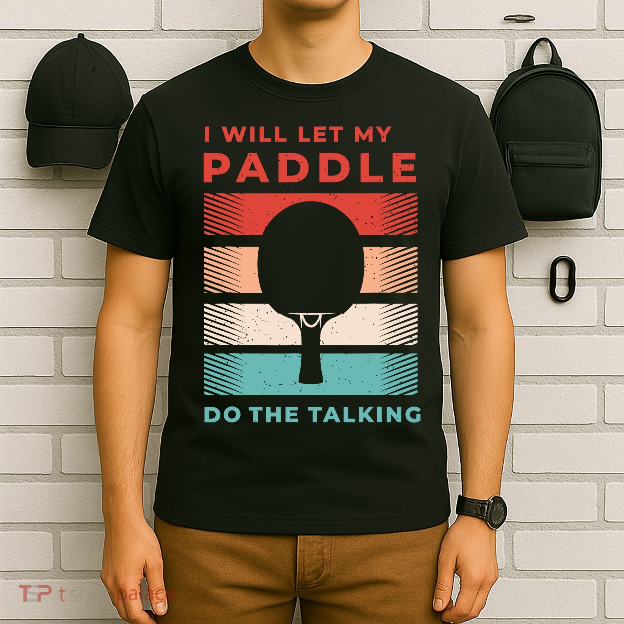 Ping Pong And Table Tennis Gifts For Ping Pongs T-Shirt