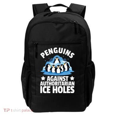 Penguin Protest Anti Authoritarian Ice Hole Backpack