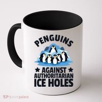Penguin Protest Anti Authoritarian Ice Hole Coffee Mug thumb 0