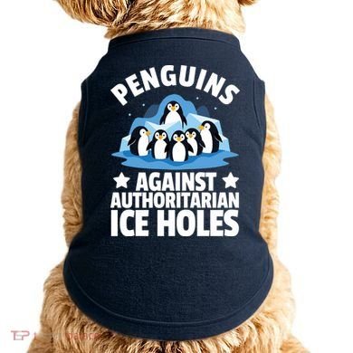 Penguin Protest Anti Authoritarian Ice Hole Doggie Tank