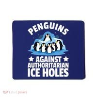 Penguin Protest Anti Authoritarian Ice Hole Mousepad thumb 0