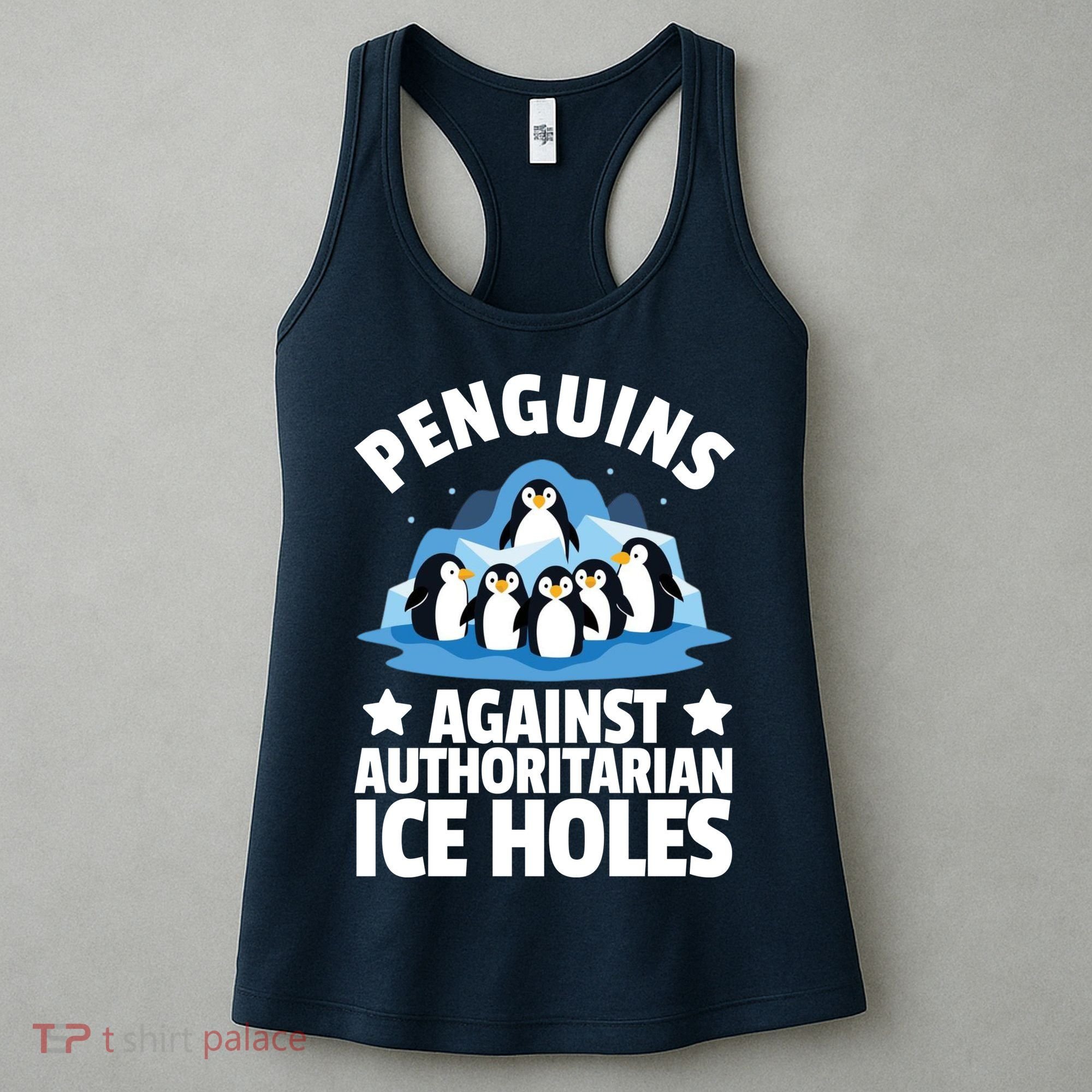 Penguin Protest Anti Authoritarian Ice Hole Women's Tank Top