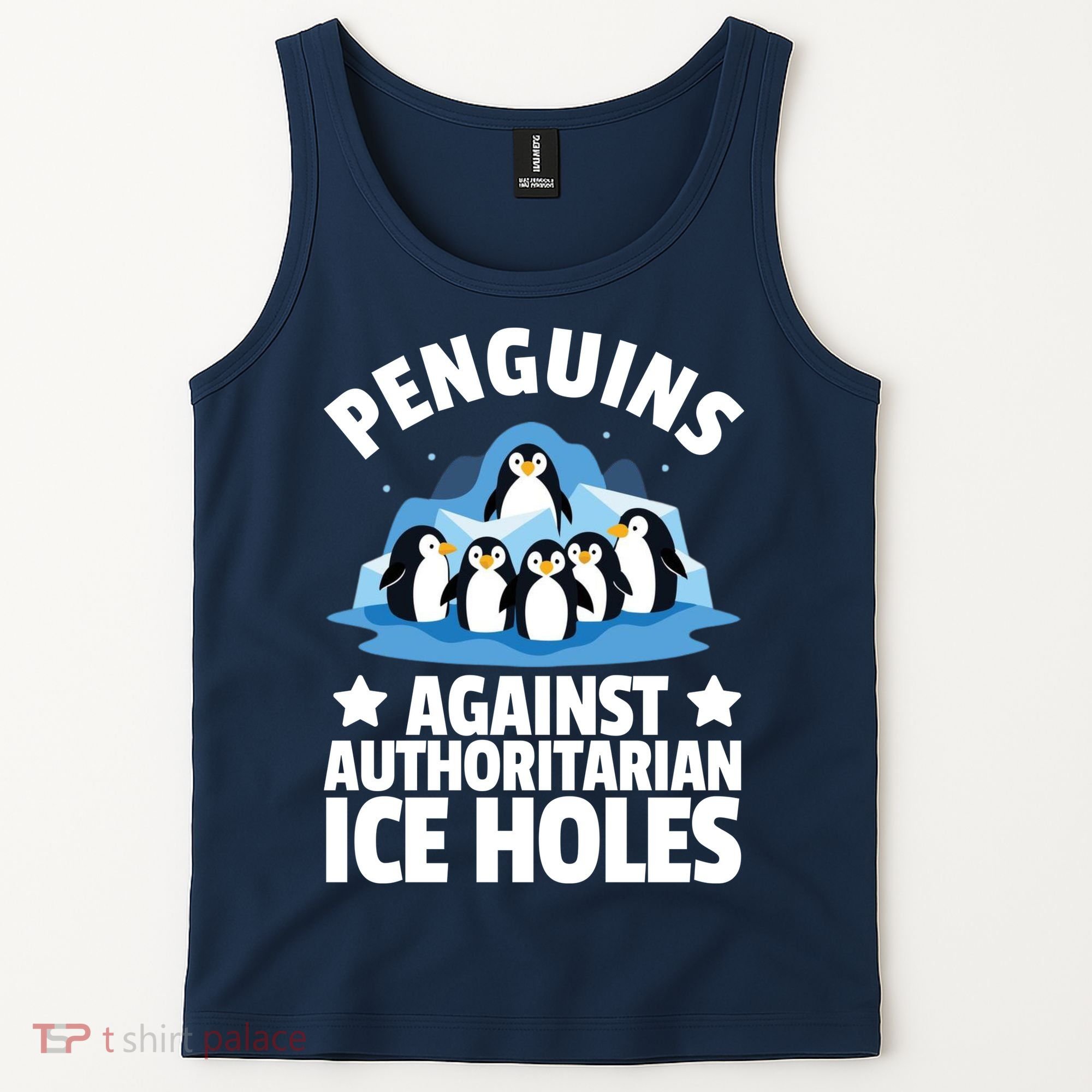 Penguin Protest Anti Authoritarian Ice Hole Tank Top