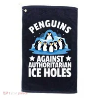 Penguin Protest Anti Authoritarian Ice Hole Golf Towel thumb 0