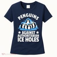 Penguin Protest Anti Authoritarian Ice Hole Women's T-Shirt thumb 0