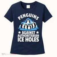 Penguin Protest Anti Authoritarian Ice Hole Women's T-Shirt thumb 0