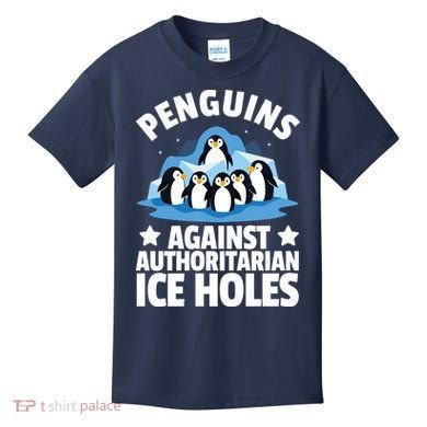 Penguin Protest Anti Authoritarian Ice Hole Kids T-Shirt