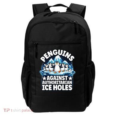 Penguin Protest Anti Authoritarian Stop Ice Hole Backpack