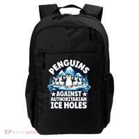 Penguin Protest Anti Authoritarian Stop Ice Hole Backpack thumb 0