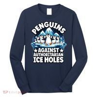 Penguin Protest Anti Authoritarian Stop Ice Hole Long Sleeve Shirt thumb 0