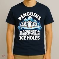 Penguin Protest Anti Authoritarian Stop Ice Hole T-Shirt thumb 3
