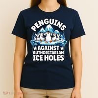 Penguin Protest Anti Authoritarian Stop Ice Hole T-Shirt thumb 4