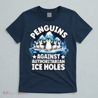 Penguin Protest Anti Authoritarian Stop Ice Hole T-Shirt thumb 5
