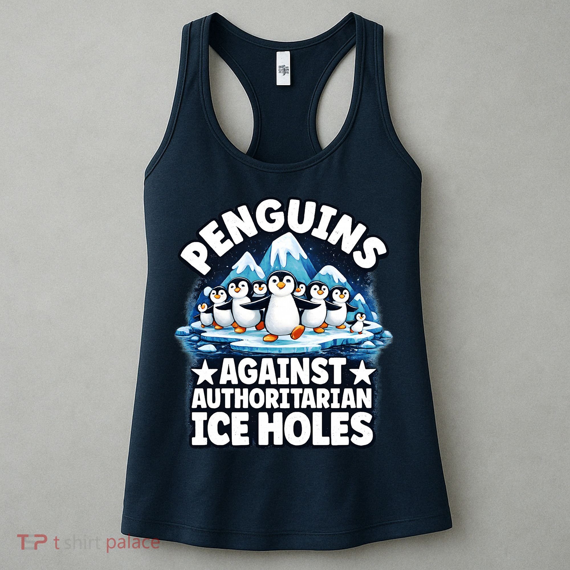 Penguin Protest Anti Authoritarian Stop Ice Hole Women's Tank Top